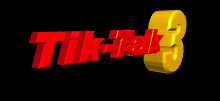 What is Tik-Tak 3 ?